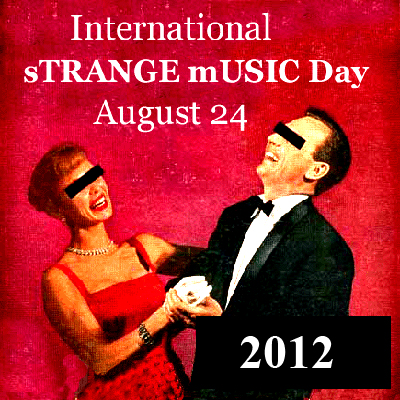 Strangemusicday2012